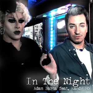 In the Night (feat. Kandy Ho)