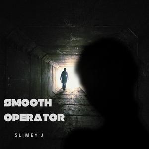Smooth Operator (Explicit)
