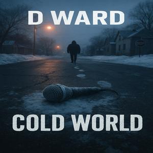 Cold World (Explicit)