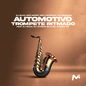 AUTOMOTIVO TROMPETE RITMADO (Explicit)