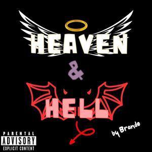 Heaven&Hell (Explicit)