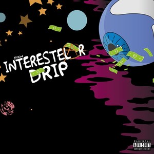 Interestelar Drip