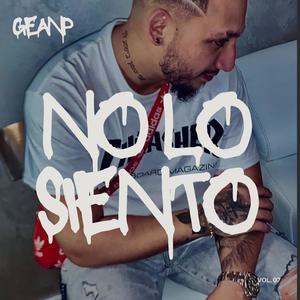 No Lo Siento (Explicit)