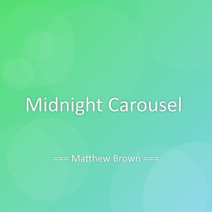 Midnight Carousel