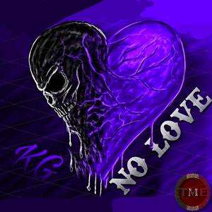 No Love 2(feat. RuffRidah Jesto) (Explicit)