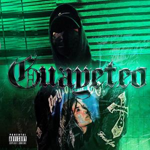 Guayeteo (feat. Wander Bill, Felipe No Sale, Flvqui, Misael Golden & Juankiss Fresh prince) (Explicit)