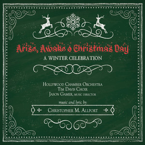 Arise, Awake O Christmas Day