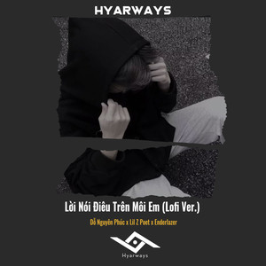 Lời Nói Điêu Trên Môi Em (Lofi)