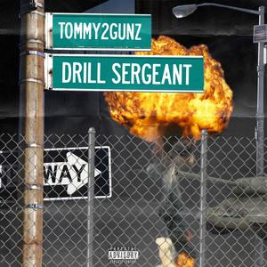 Drill Sergeant (Explicit)