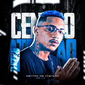 Centro de Atenção (Explicit)