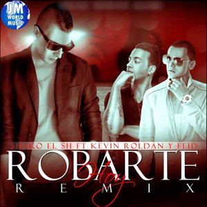 Robarte Hoy (Remix)