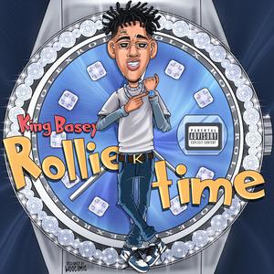 Rollie Time (Explicit)