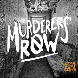 Murderers' Row (Explicit)