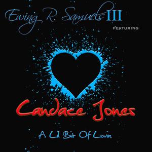 A Lil Bit Of Lovin (feat. Candace Jones)