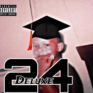 24 Deluxe (Explicit)