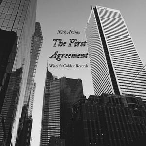 The First Agreement (Explicit)