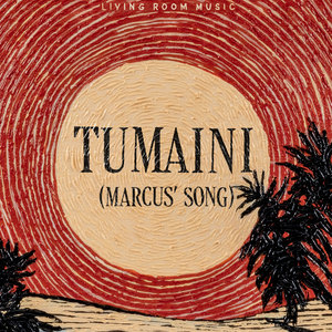 Tumaini (Marcus’ Song)