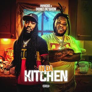 In da kitchen (feat. Derez De'Shon) [Explicit]