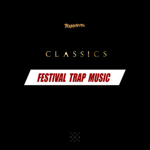 Summertime Madness (Festival Trap mix)
