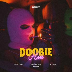 Doobie Hoes (feat. Dareal, Jhay Avila & Nobita The Rapper) (Explicit)