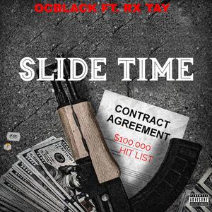 SLIDETIME (feat. Rx Tay) [Explicit]