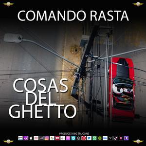 Cosas Del Ghetto (Explicit)