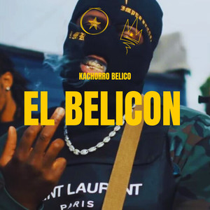 El Belicon (Explicit)