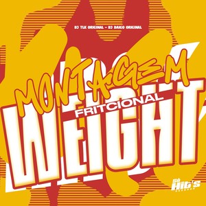 Montagem Fritcional Weight (Explicit)