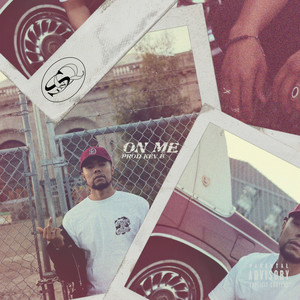 On Me (Explicit)