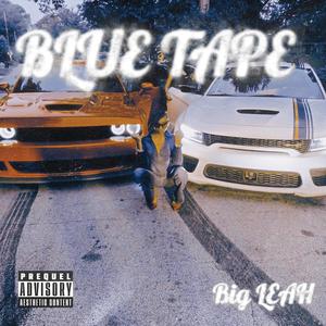 BLUE TAPE (Explicit)