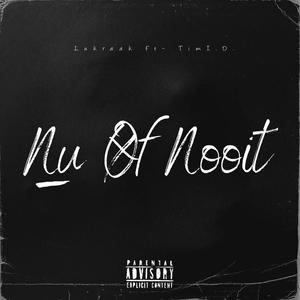 nu of nooit (feat. Tim I.D.)