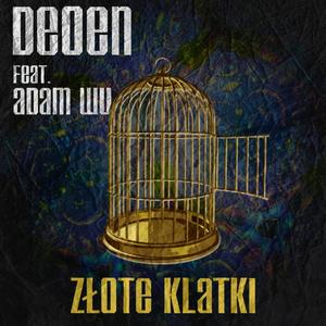 Złote Klatki (feat. Adam Wu) [Explicit]