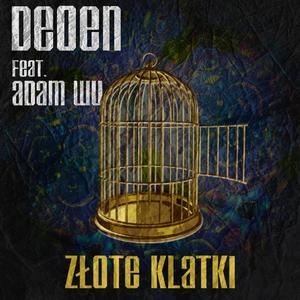 Złote Klatki (feat. Adam Wu) (Explicit)