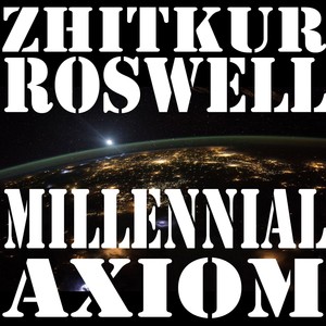 Millennial Axiom (Explicit)