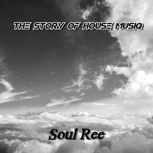 The Story of House Musiq