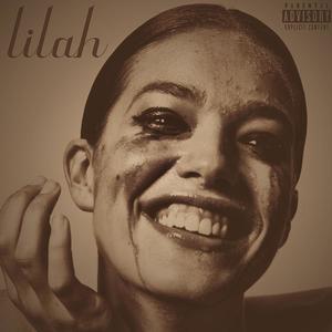 lilah (Explicit)