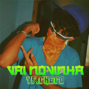 Vai Novinha (Explicit)