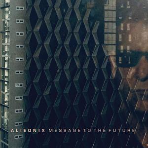 Message To The Future (Deluxe Edition)