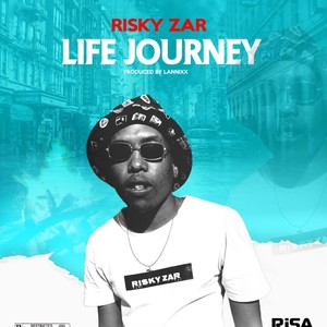 Life Journey (Explicit)