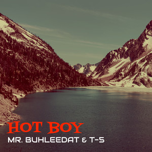 Hot Boy (Explicit)
