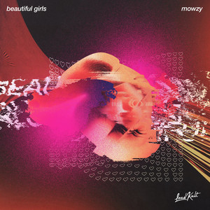 Mowzy - Beautiful Girls