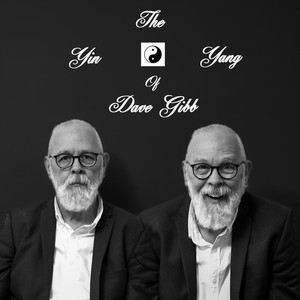 The Yin & Yang of Dave Gibb