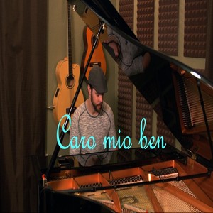 Caro mio ben