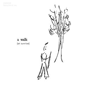 'lil walk (at sunrise)