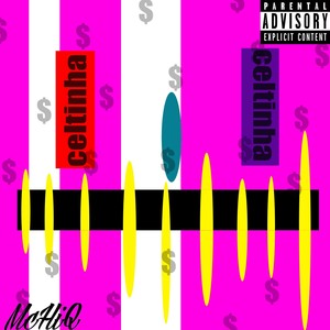 Celtinha (Explicit)