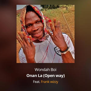 Onan La (Open Way)