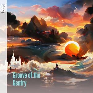 Groove of the Gentry (COVER版)