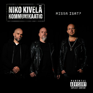 Missä isät? (Explicit)