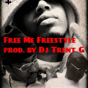 Free Me Freestyle (Explicit)