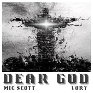 DEAR GOD (feat. Vory)